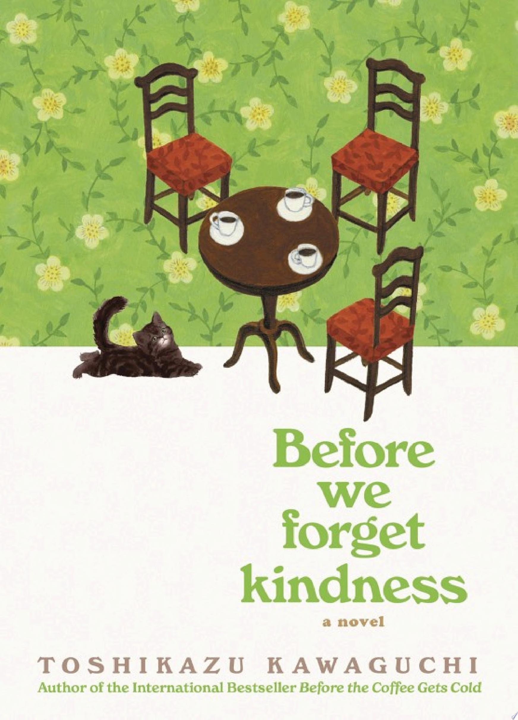 Before We Forget Kindness
