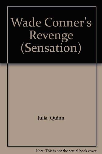 Wade Conner's Revenge