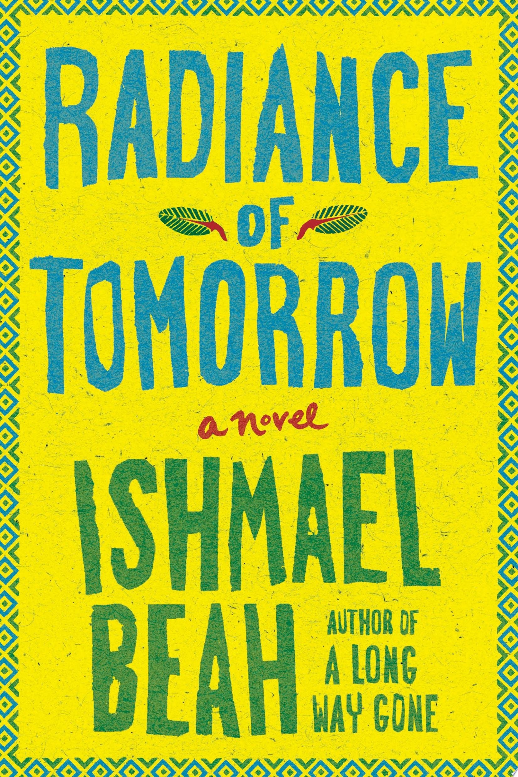 Radiance of Tomorrow A Novel