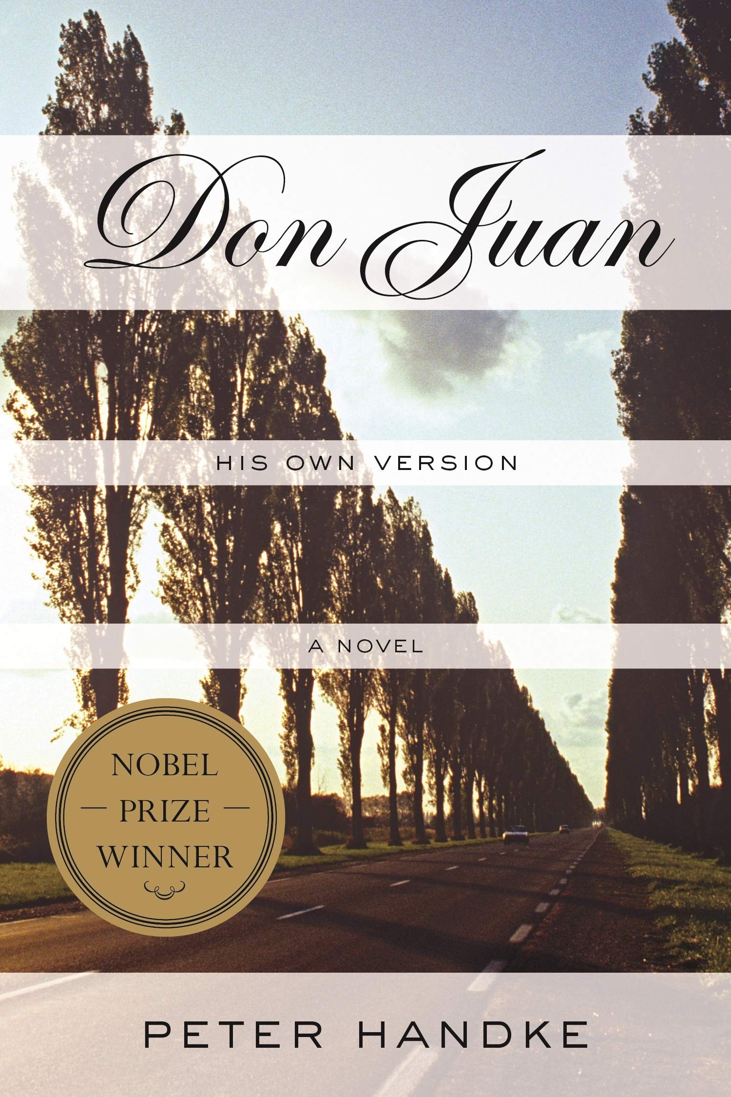 Don Juan: His Own Version A Novel