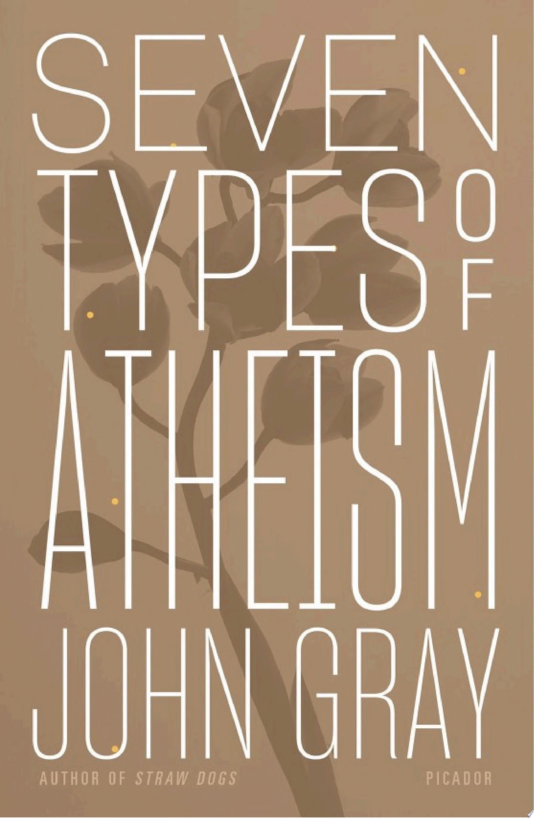 Seven Types of Atheism
