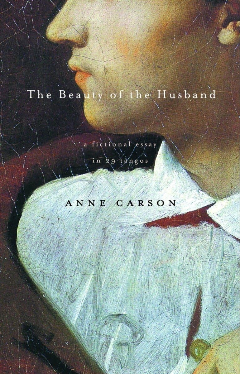 The Beauty of the Husband A Fictional Essay in 29 Tangos
