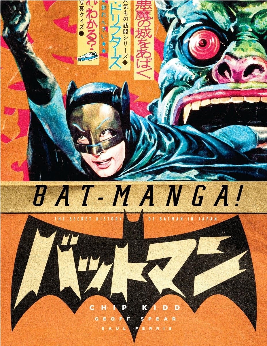 Bat-manga! The Secret History of Batman in Japan