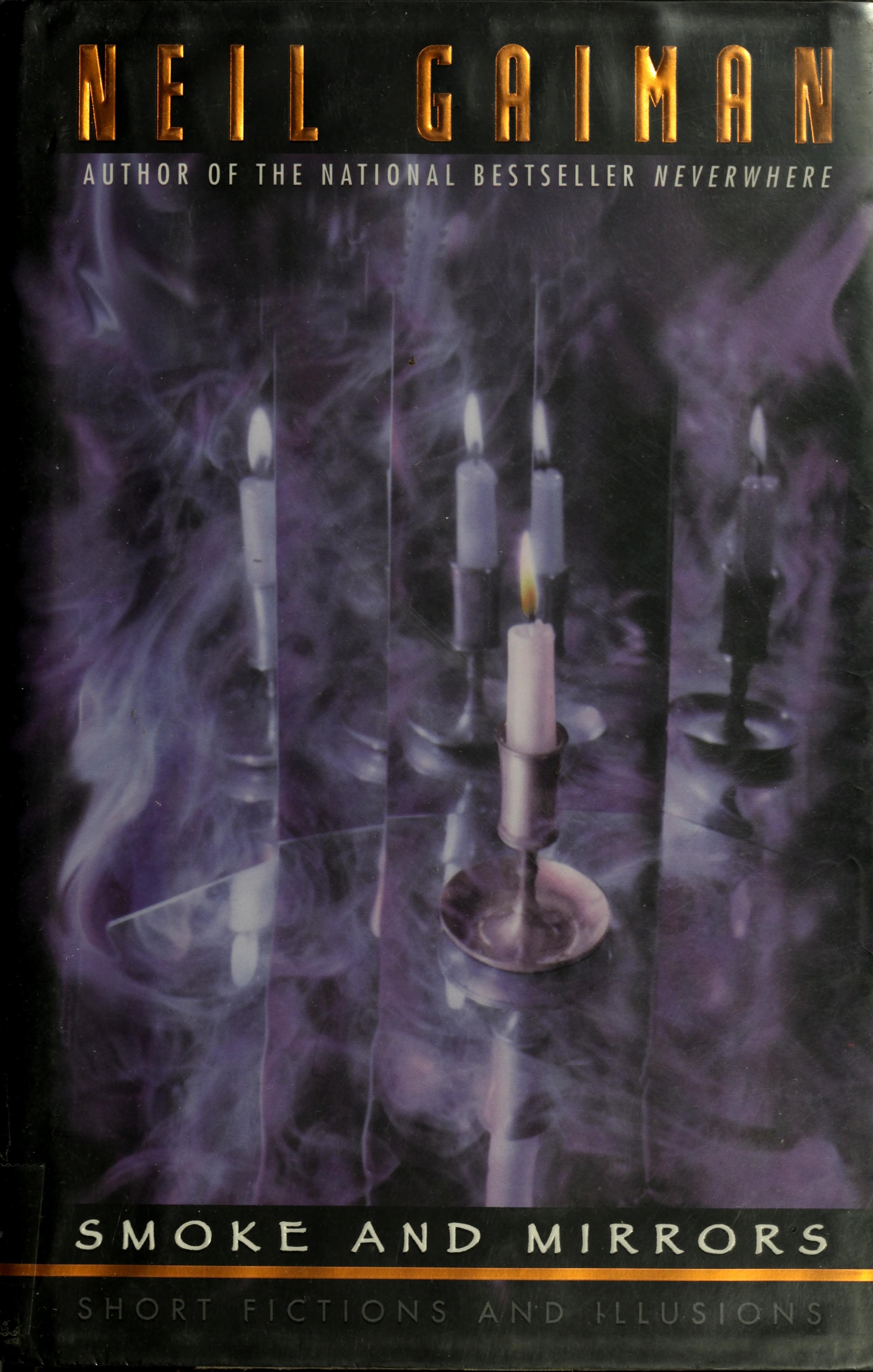 Smoke and Mirrors Short Fictions and Illusions