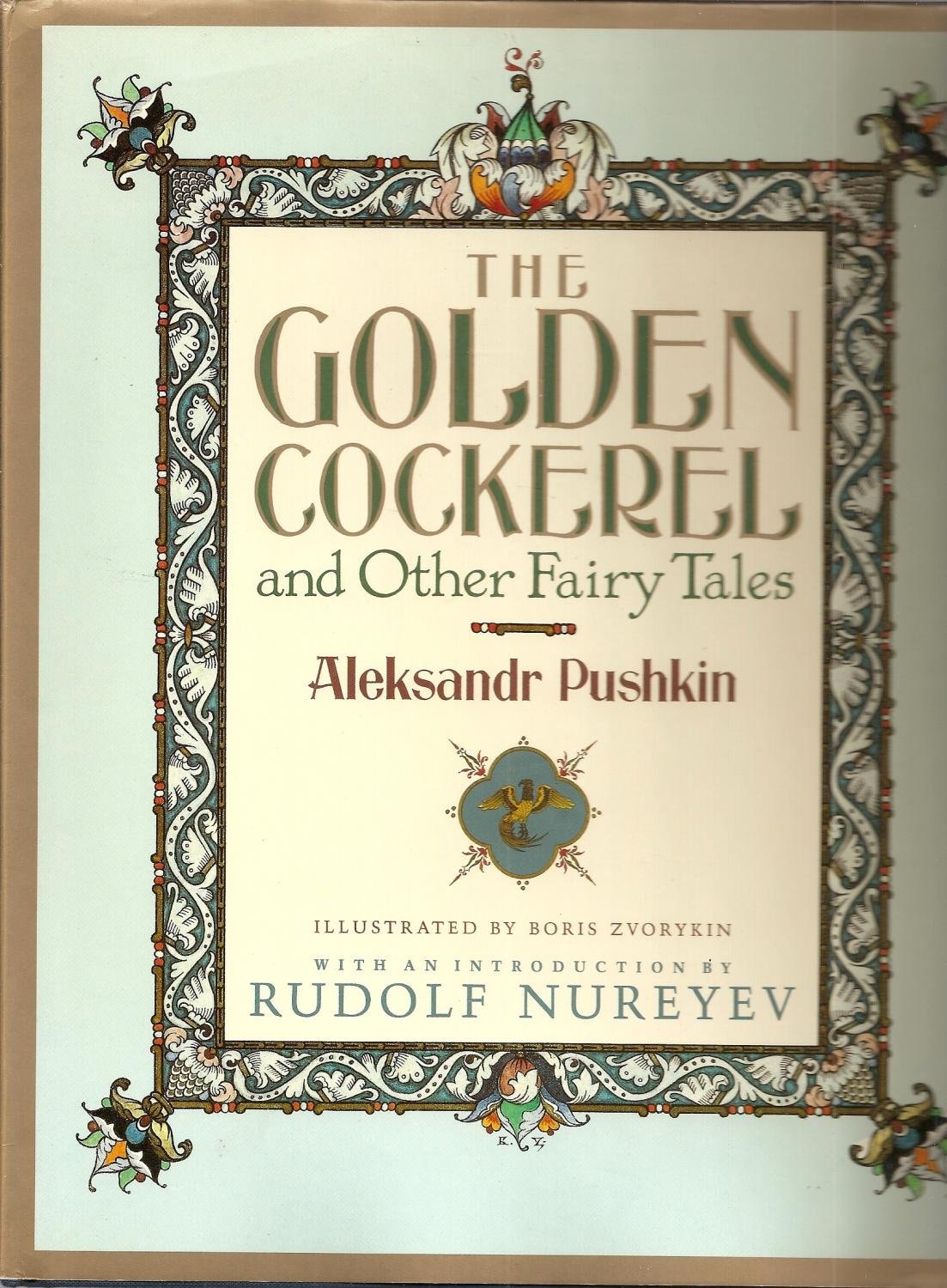 The Golden Cockerel and Other Fairy Tales