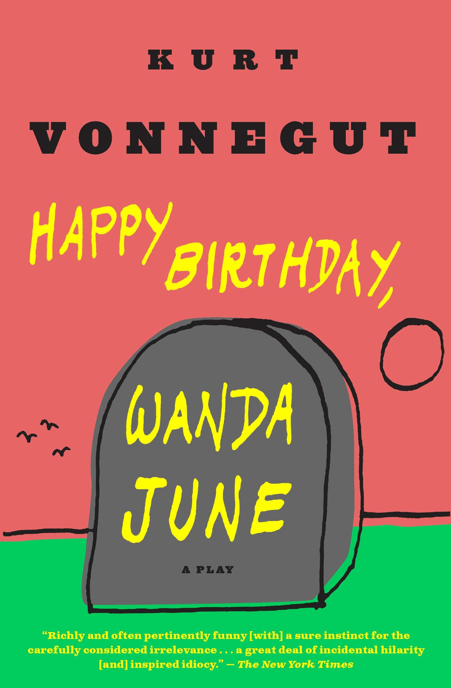 Happy Birthday, Wanda June A Play