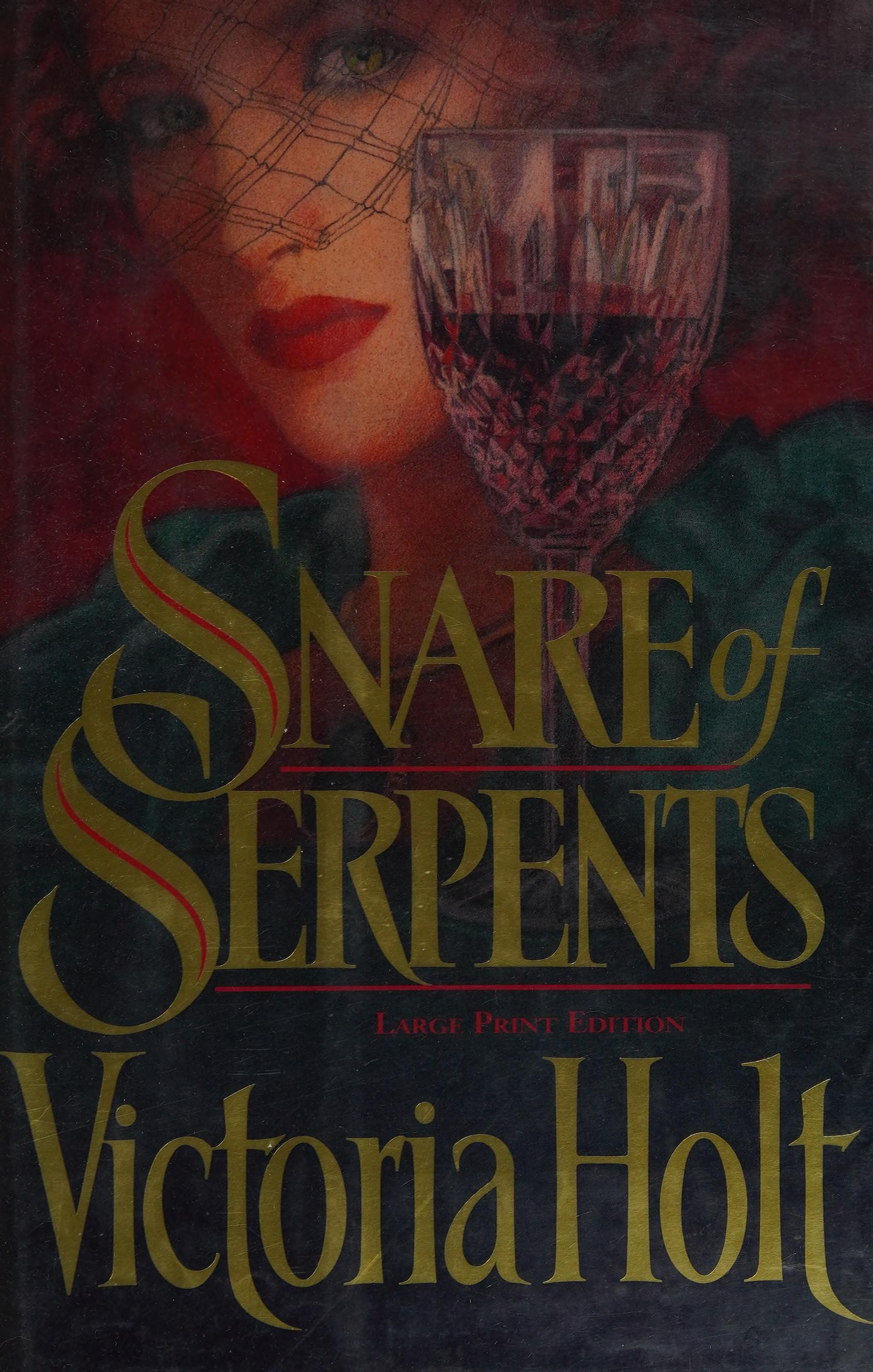 Snare of Serpents