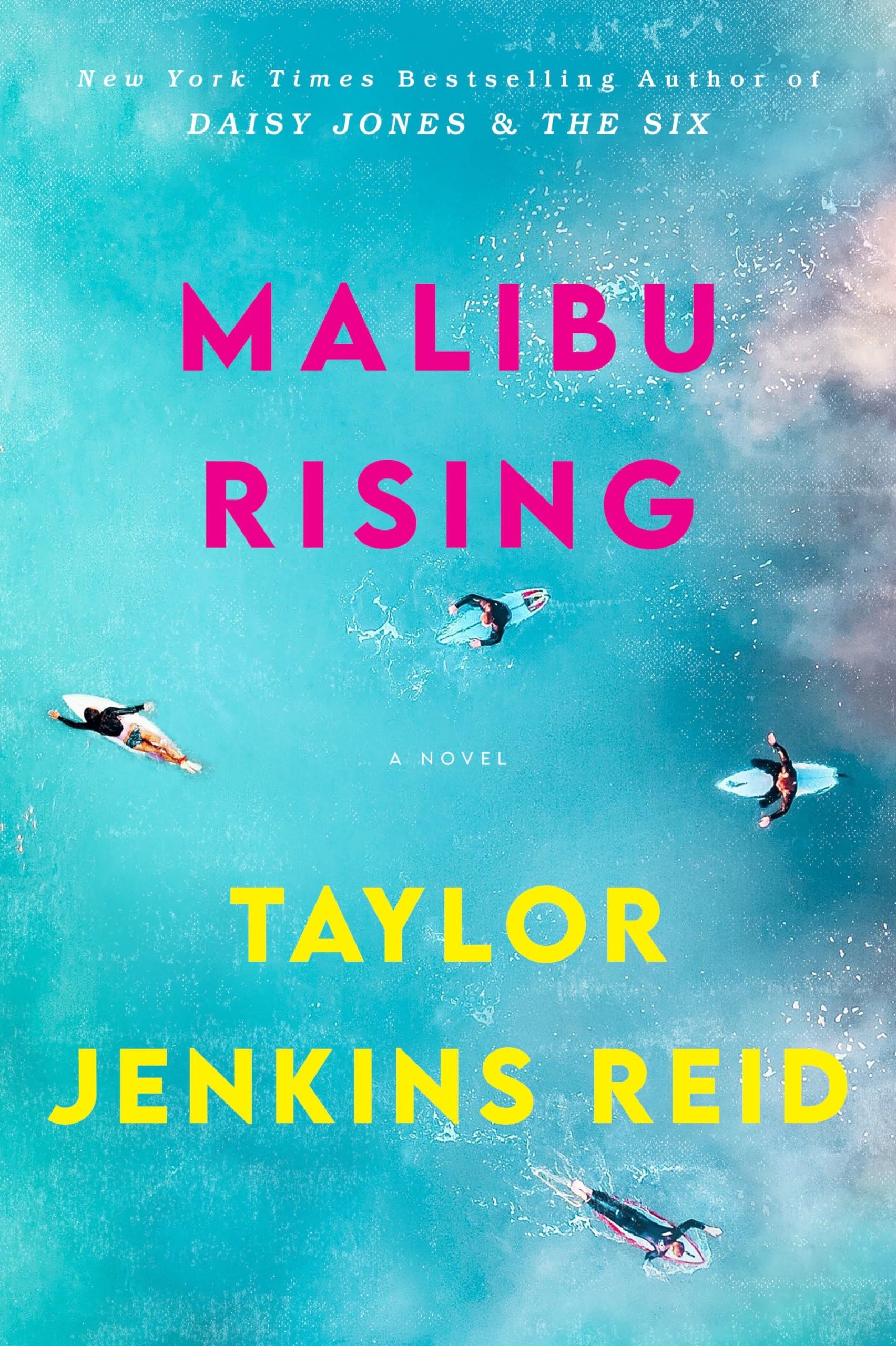 Malibu Rising A Novel