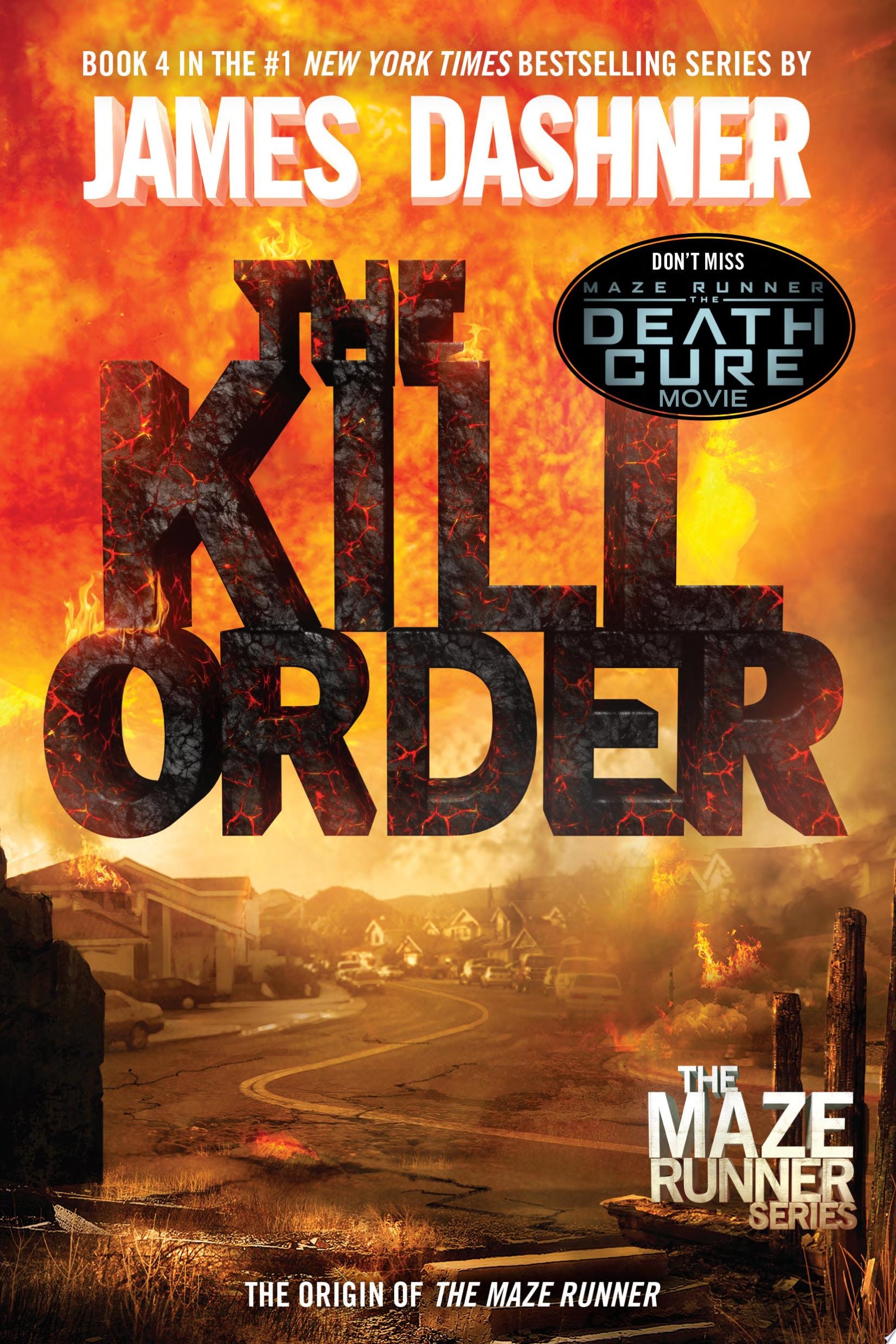 The Kill Order The Origin of the Maze Runner