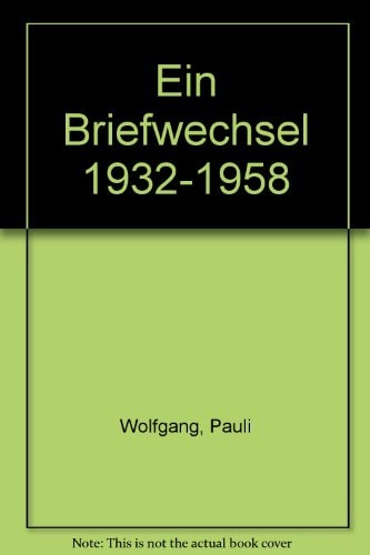 Ein Briefwechsel 1932-1958