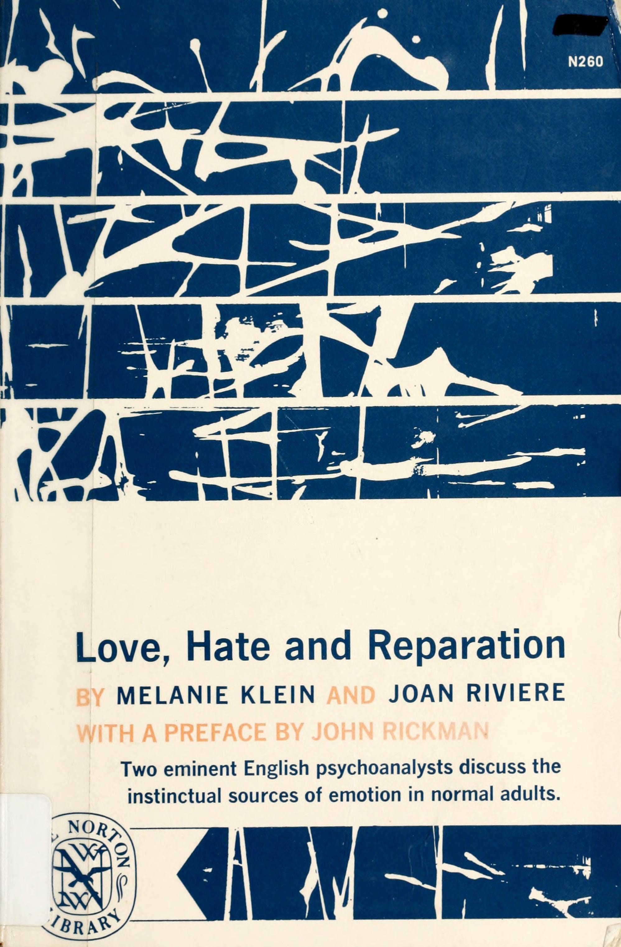 Love, Hate and Reparation