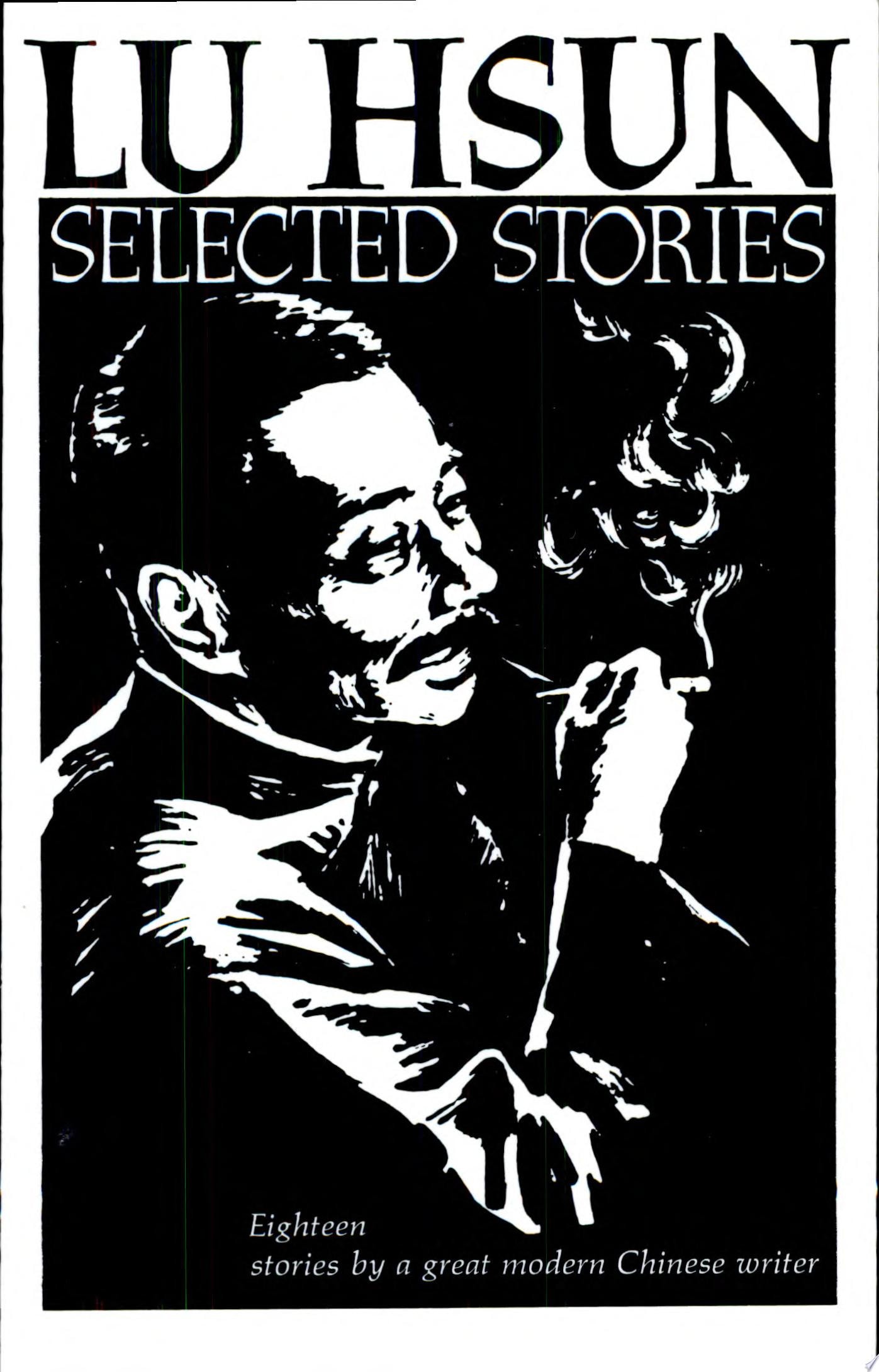 Selected Stories of Lu Hsun