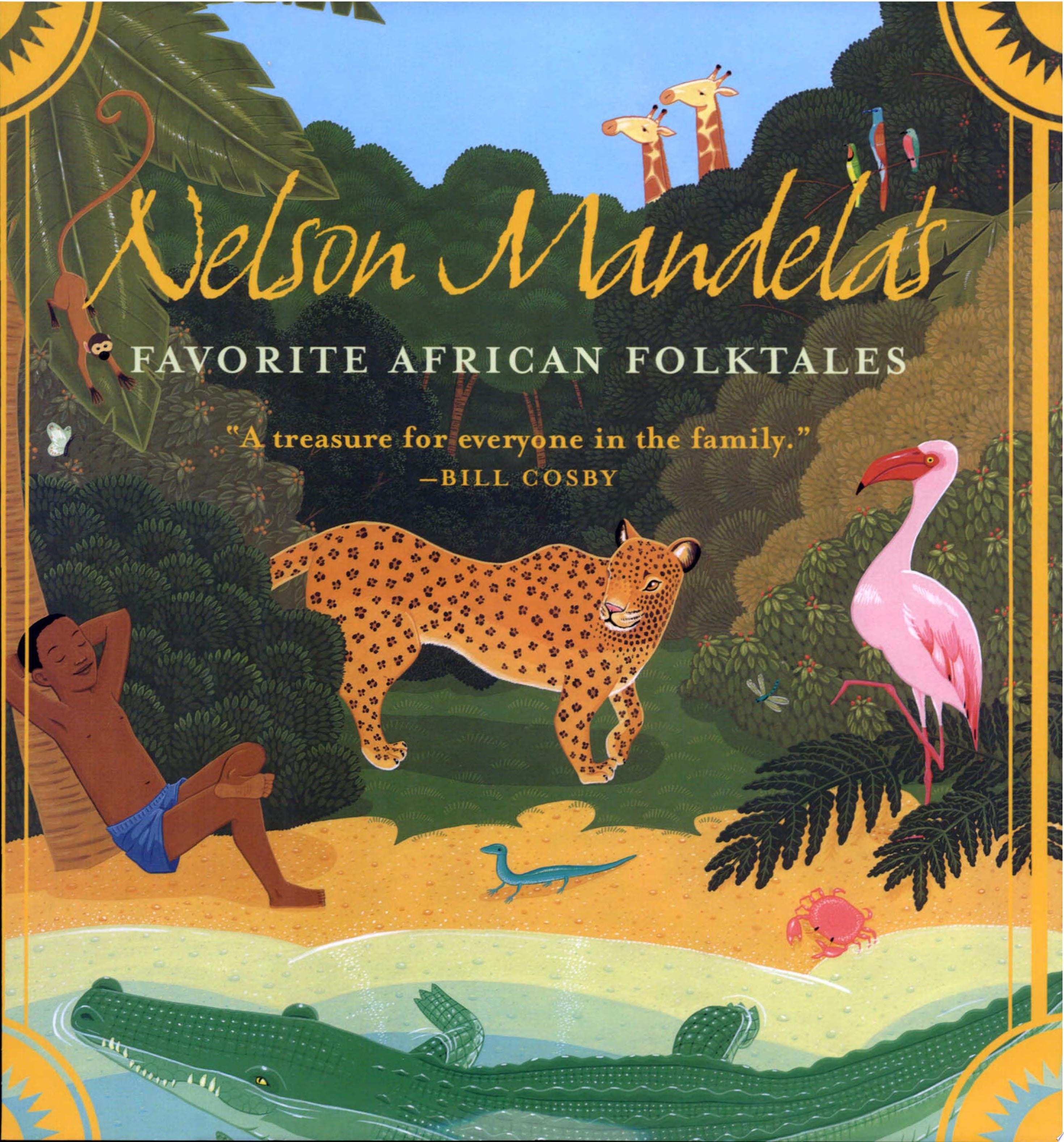 Nelson Mandela's Favorite African Folktales