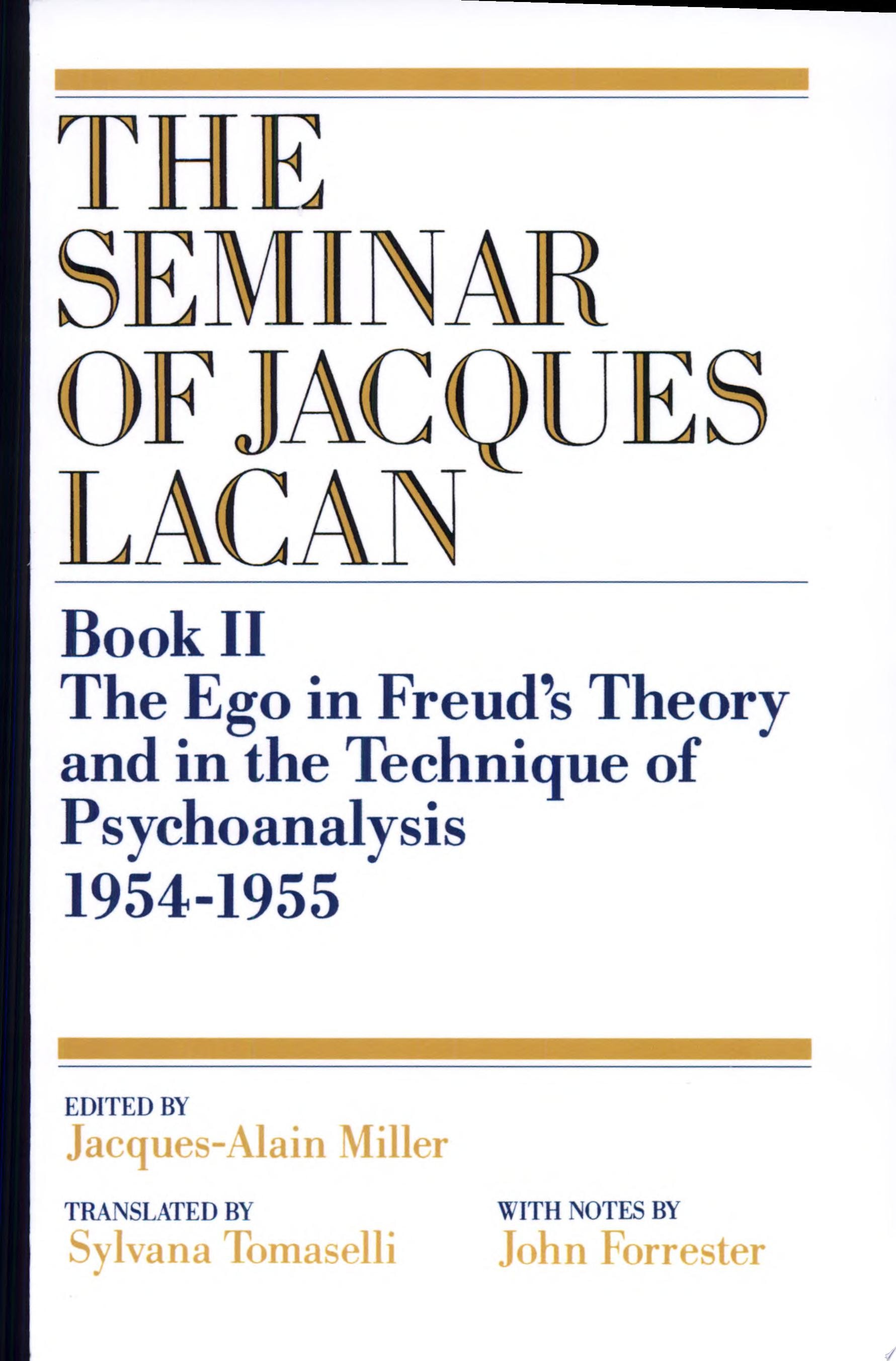 The Seminar of Jacques Lacan