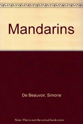 The Mandarins A Novel