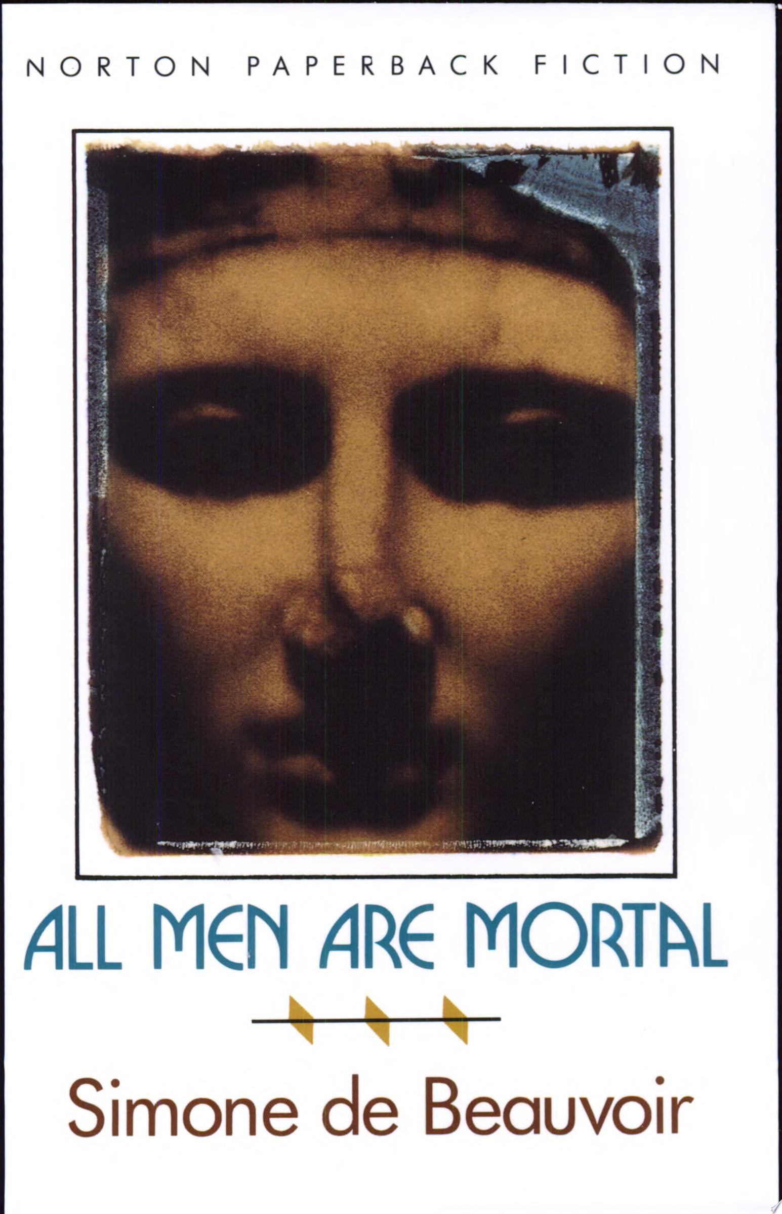 All Men are Mortal A Novel
