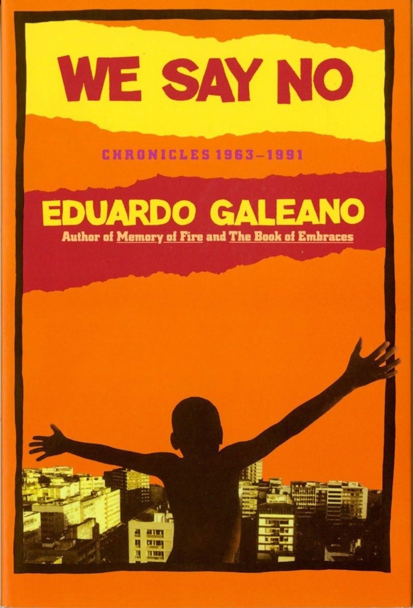 We Say No Chronicles 1963 To 1991