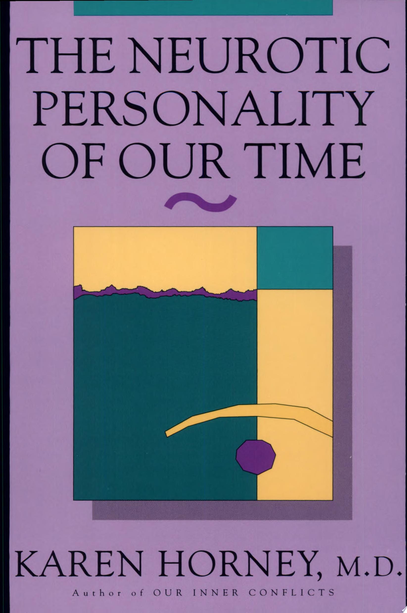 Neurotic Personality of Our Time