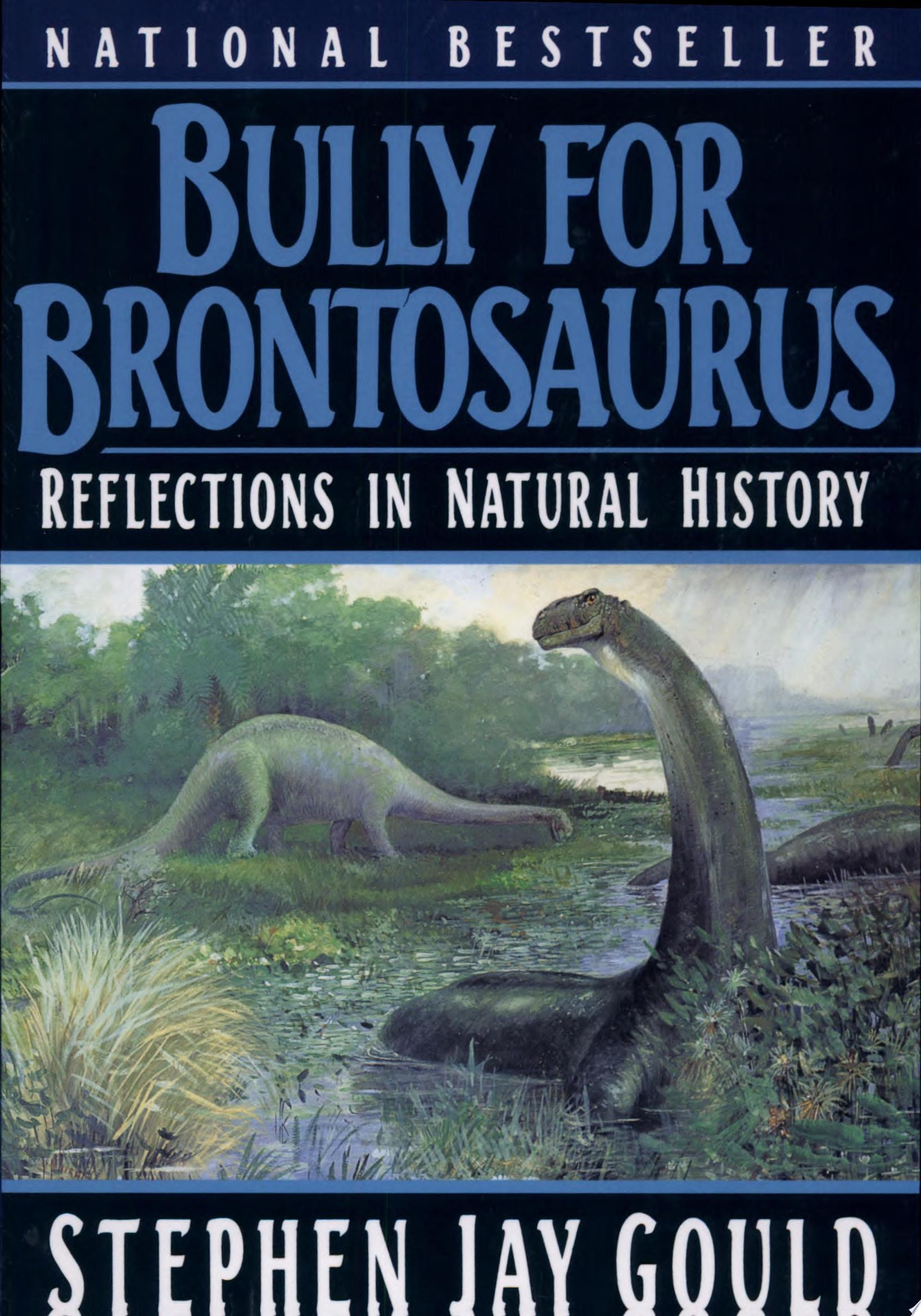 Bully for Brontosaurus