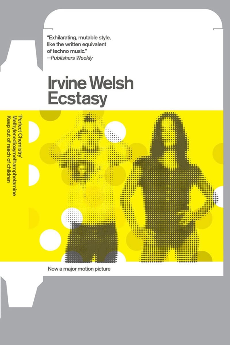 Ecstasy Three Tales of Chemical Romance