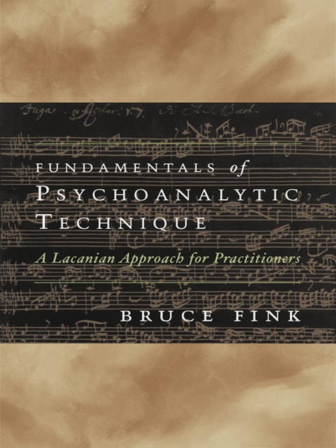 Fundamentals of Psychoanalytic Technique