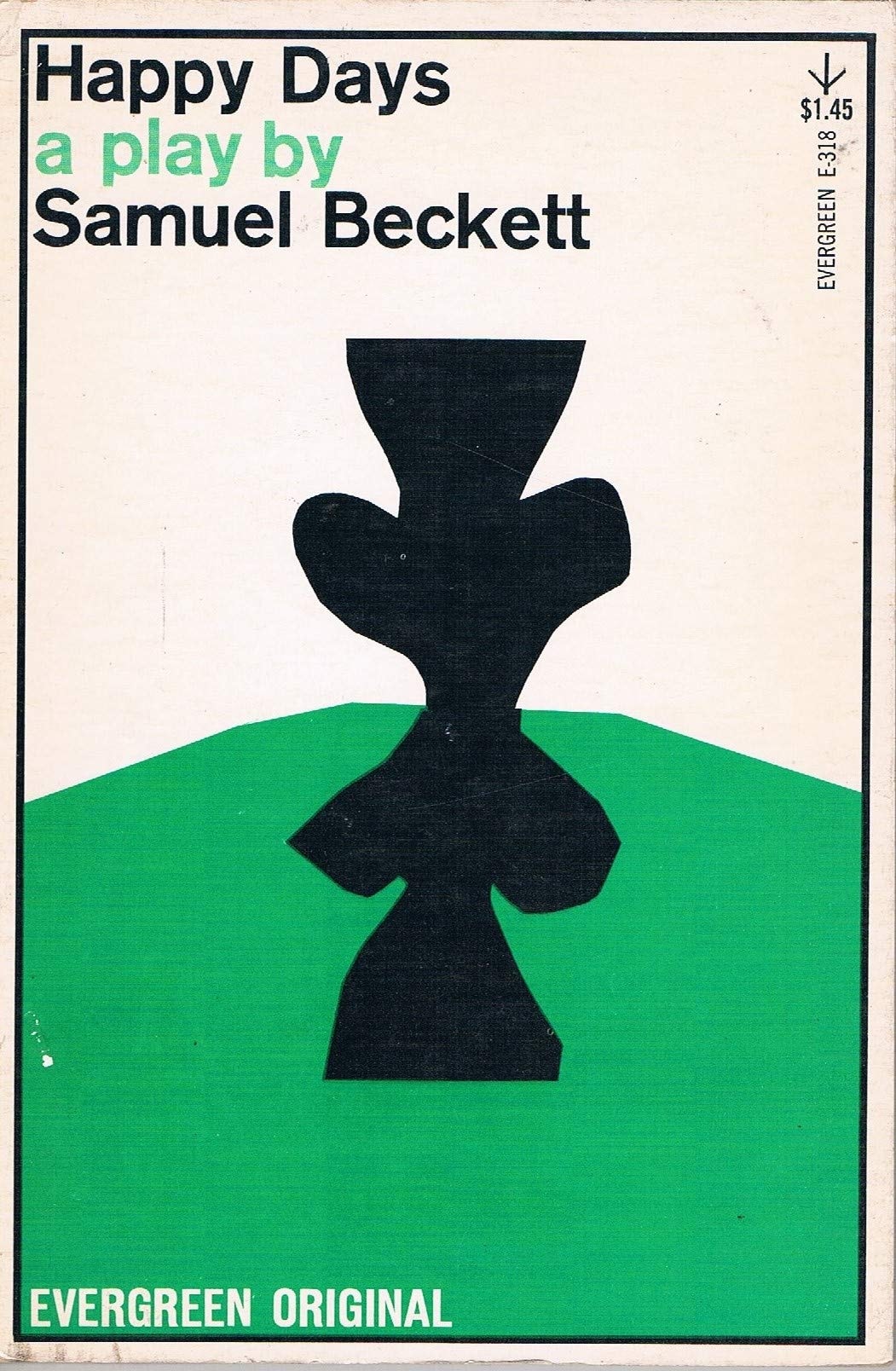 Happy Days a Play By Samuel Beckett