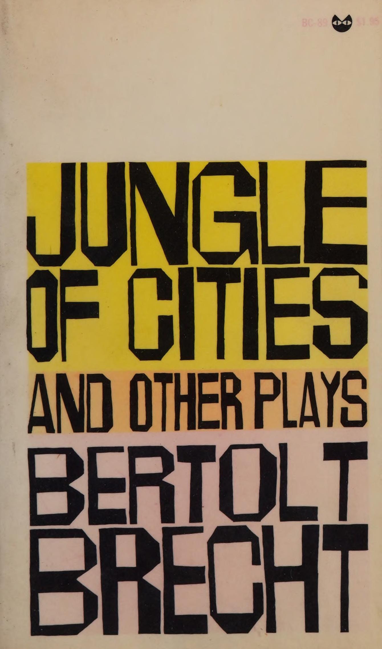 Jungle of Cities And Other Plays
