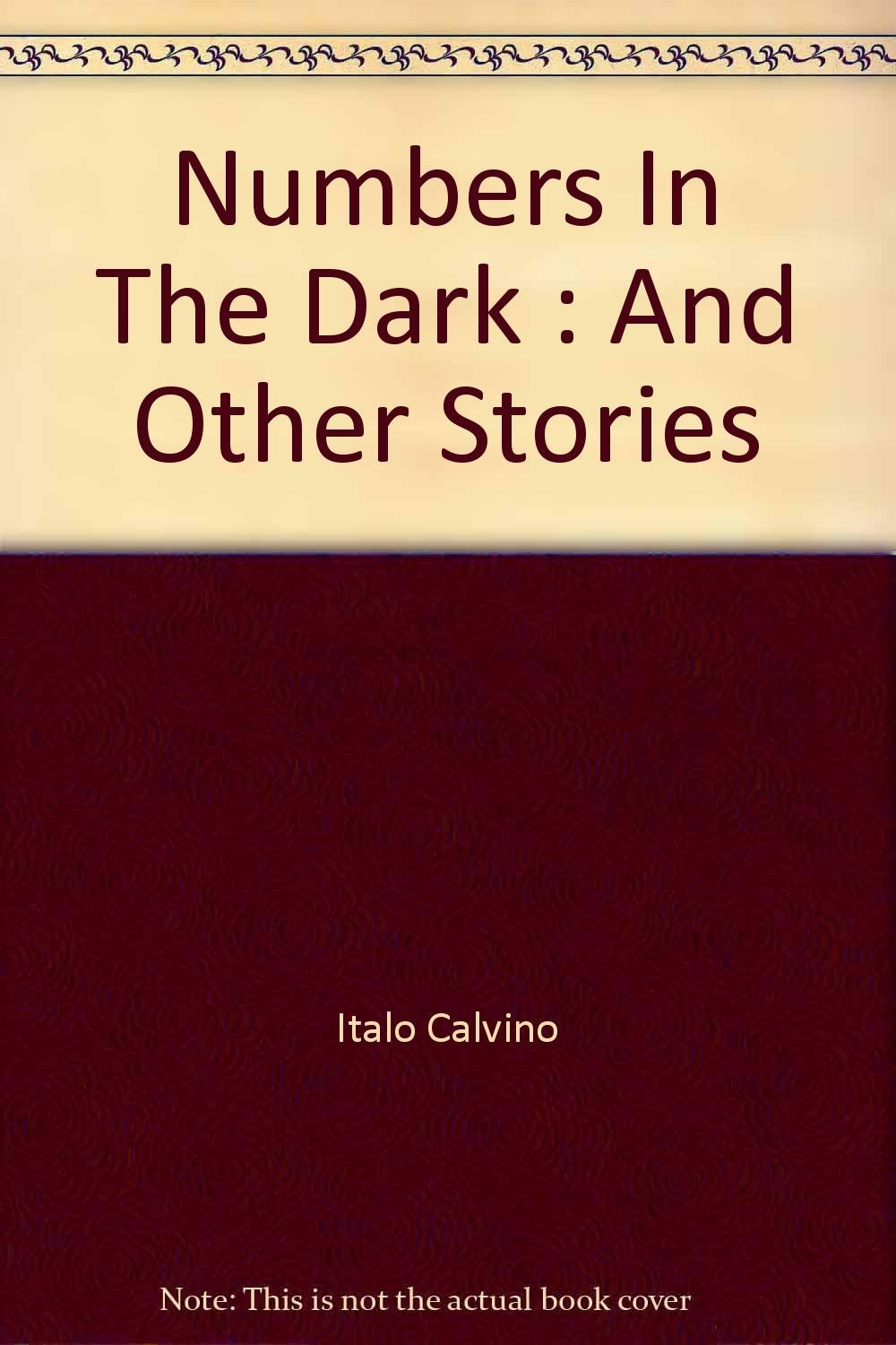 Numbers in the Dark And Other Stories