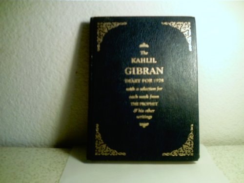The Kahlil Gibran Diary for Nineteen Seventy-Eight