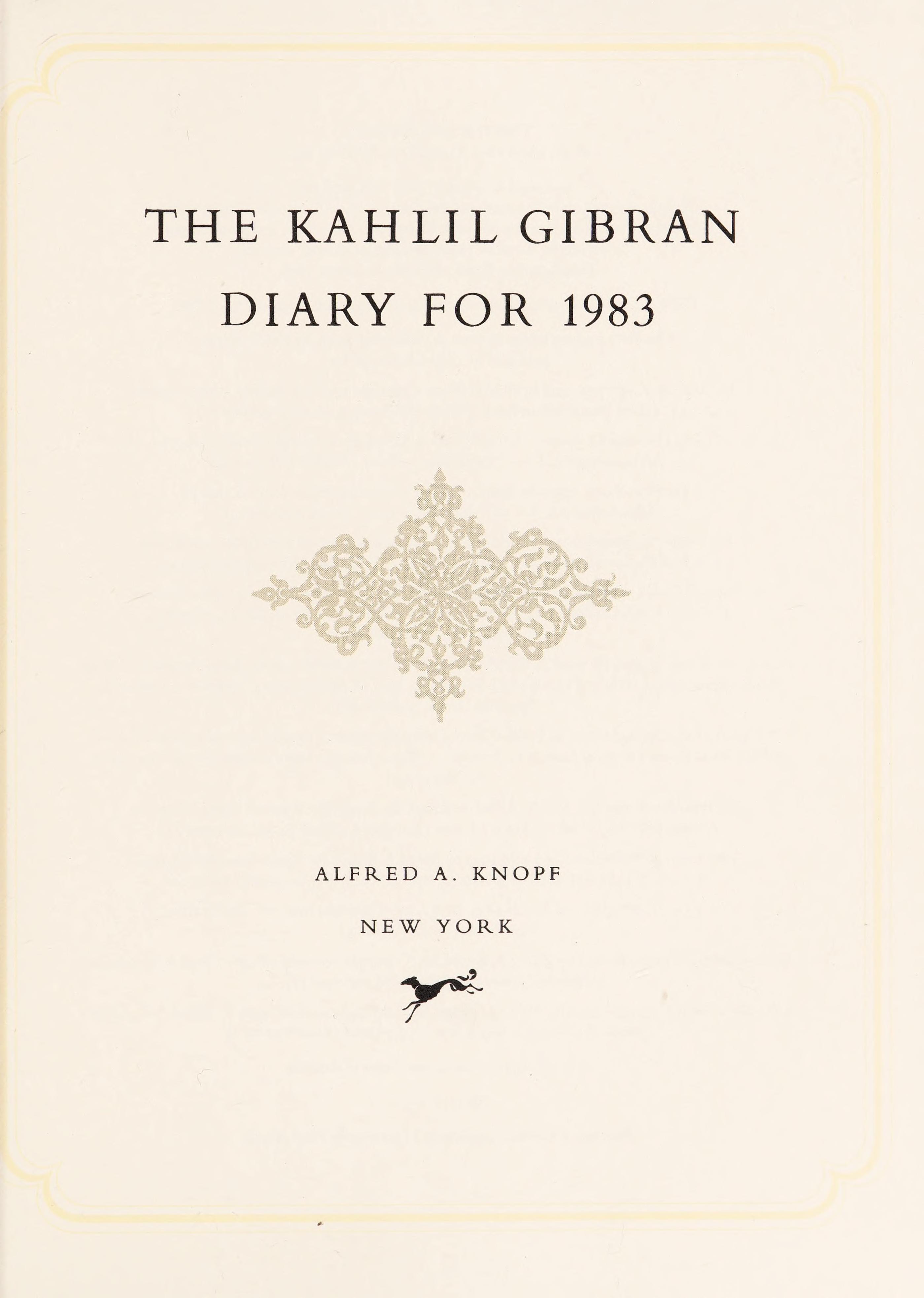 The Kahlil Gibran Diary for Nineteen Eighty-Three