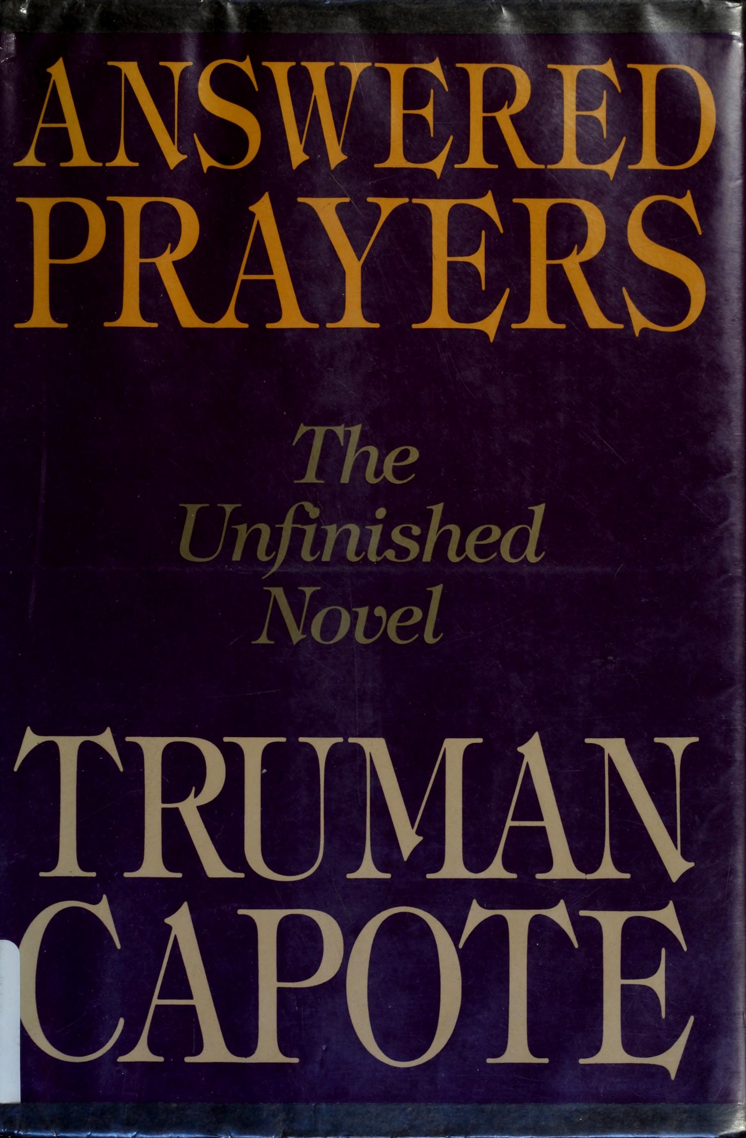Answered Prayers The Unfinished Novel