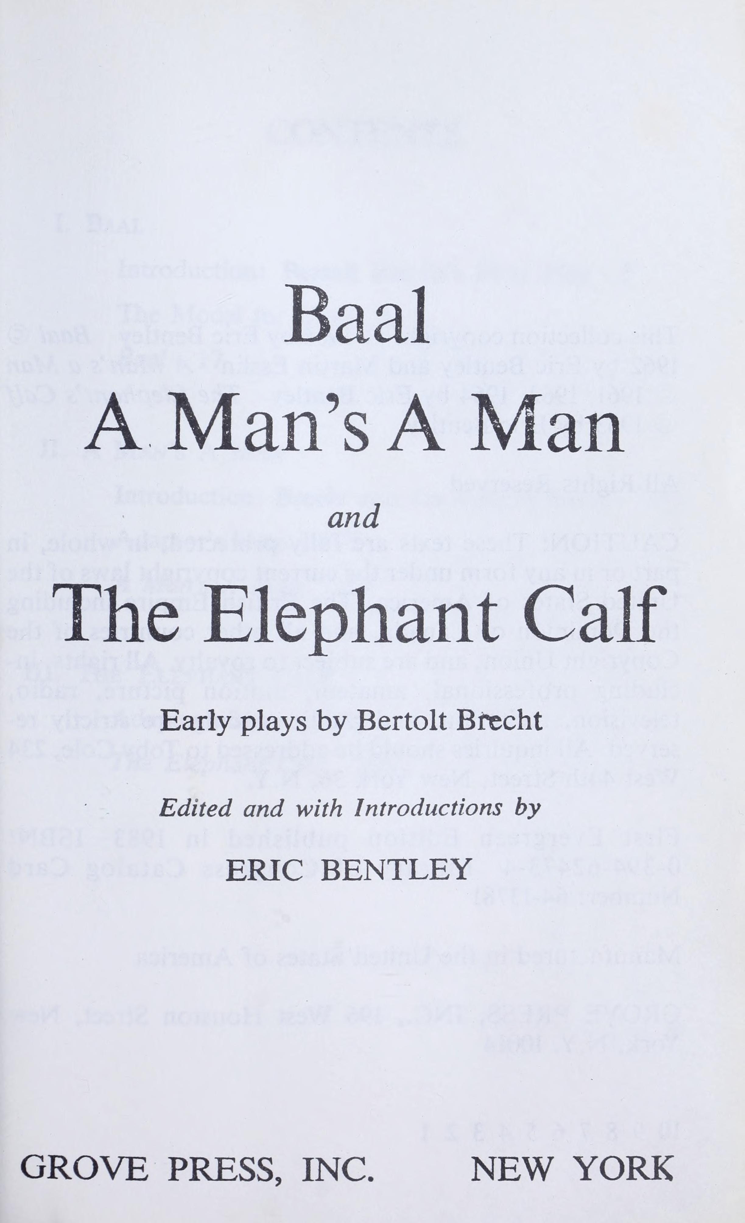 Baal, A Man's a Man, and The Elephant Calf Early Plays