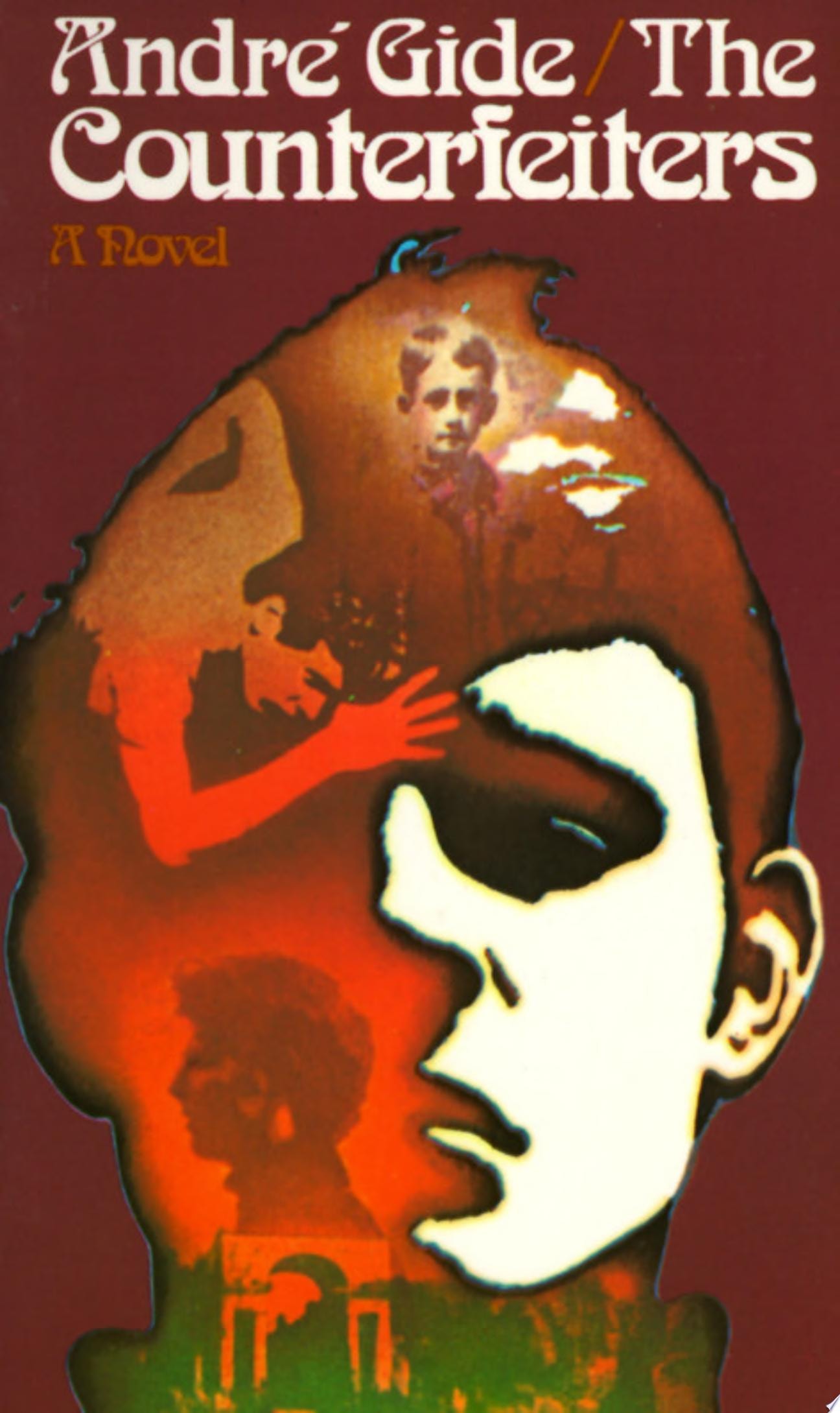 The Counterfeiters A Novel