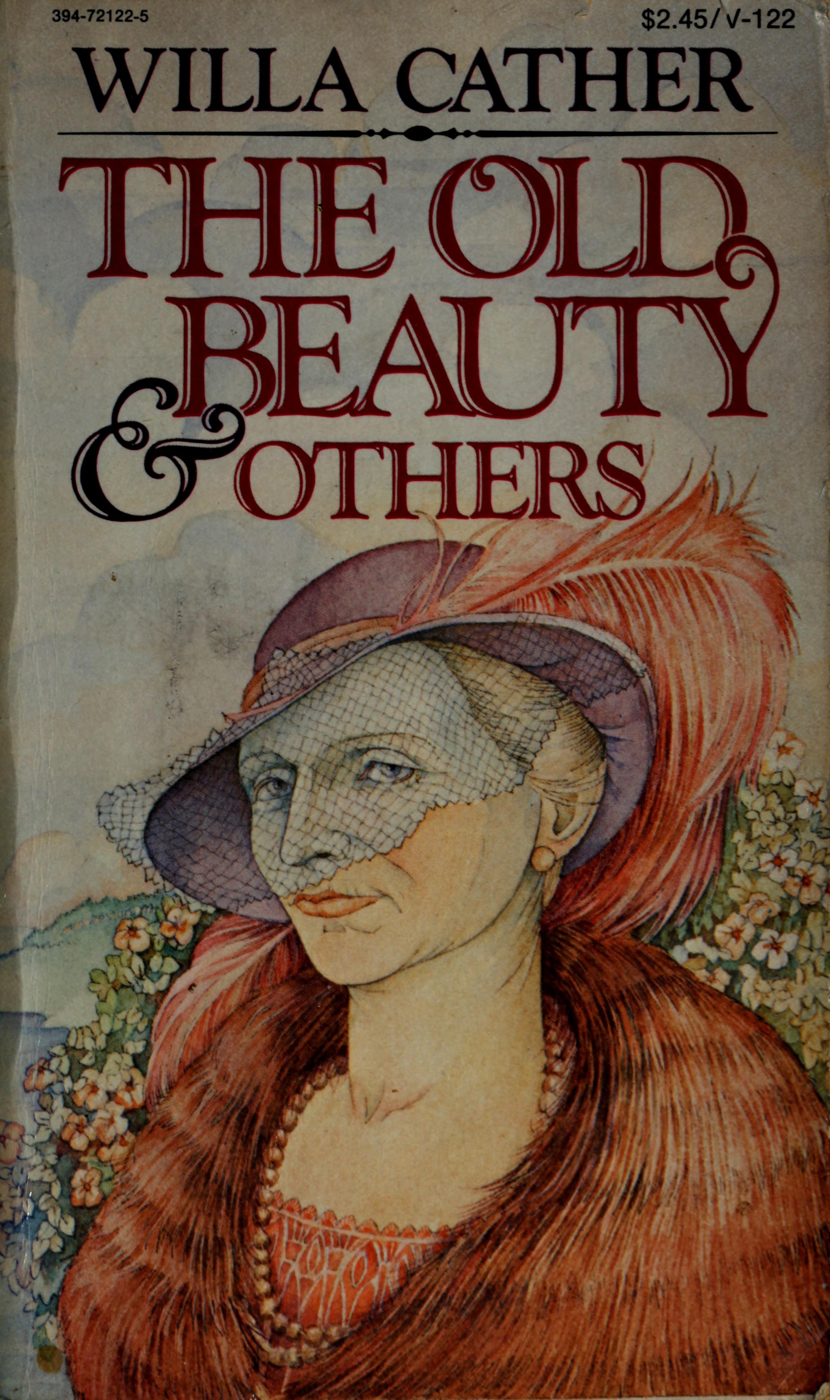 The Old Beauty and Others