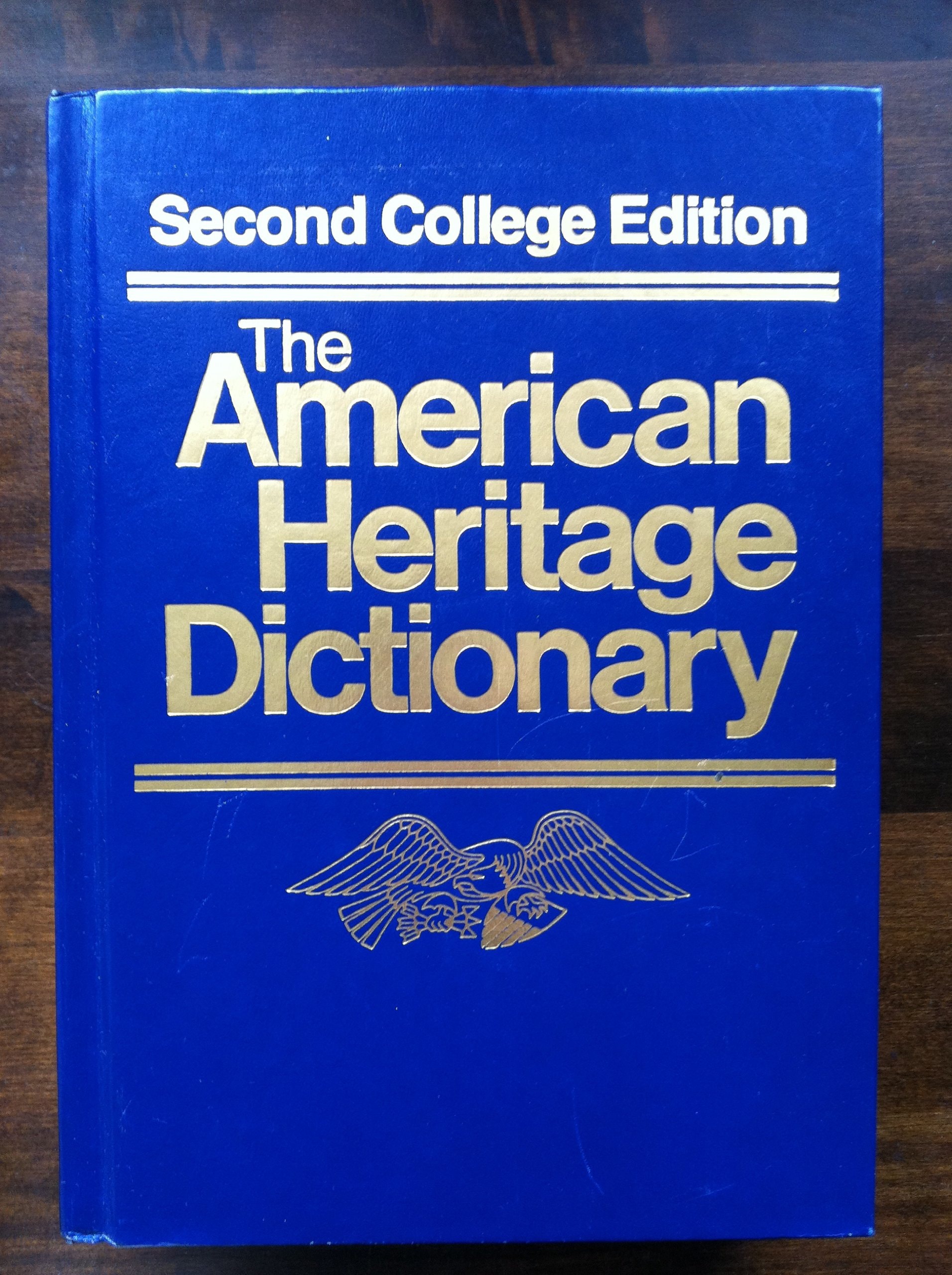 The American Heritage Dictionary