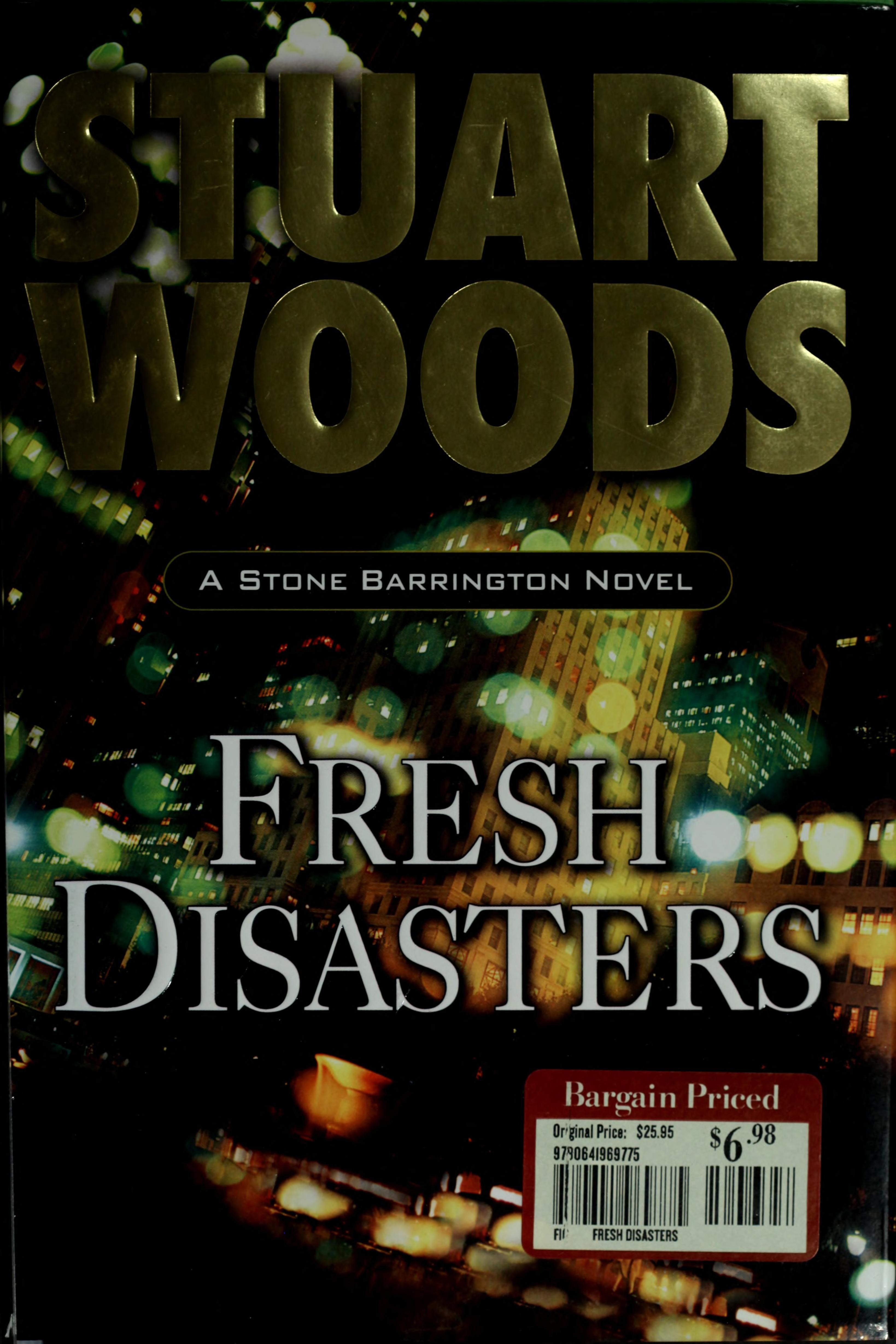 Fresh Disasters