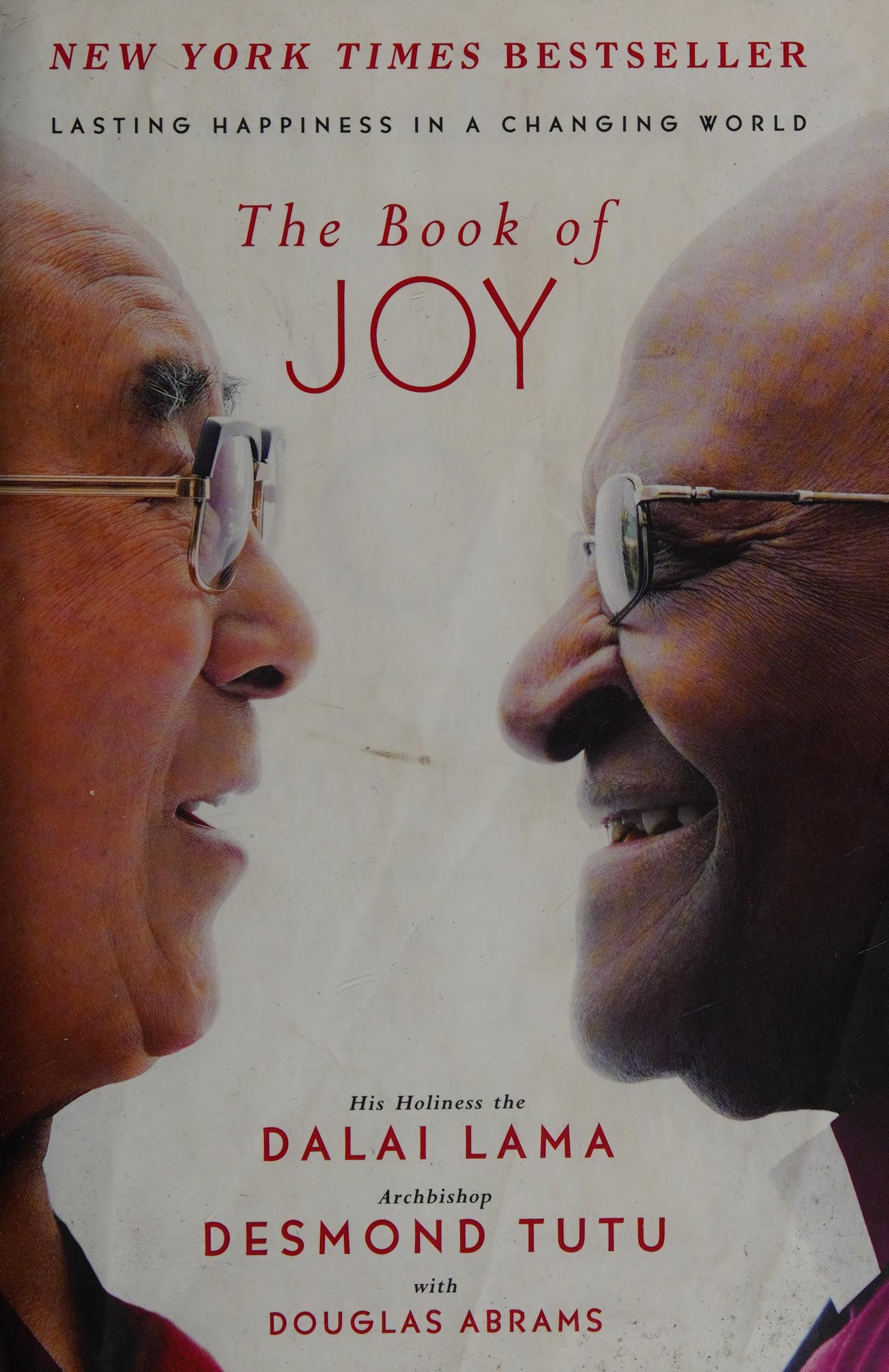 The Book of Joy Lasting Happiness in a Changing World
