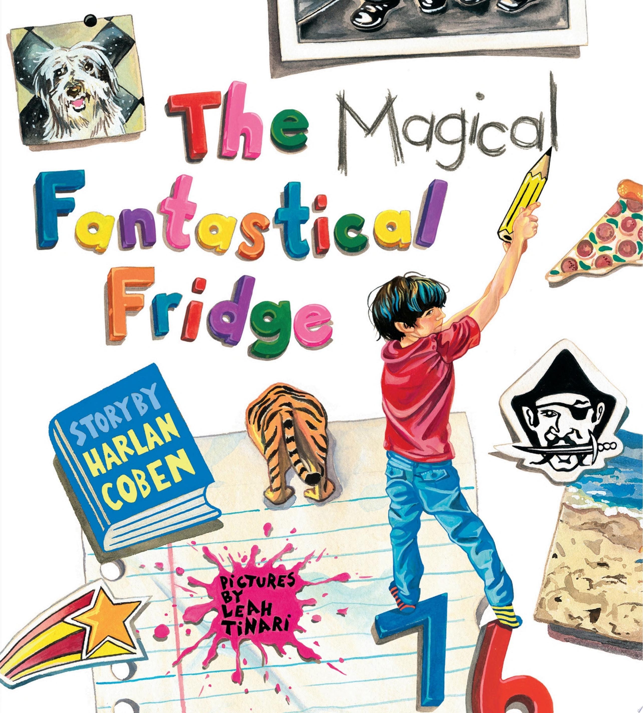 The Magical Fantastical Fridge