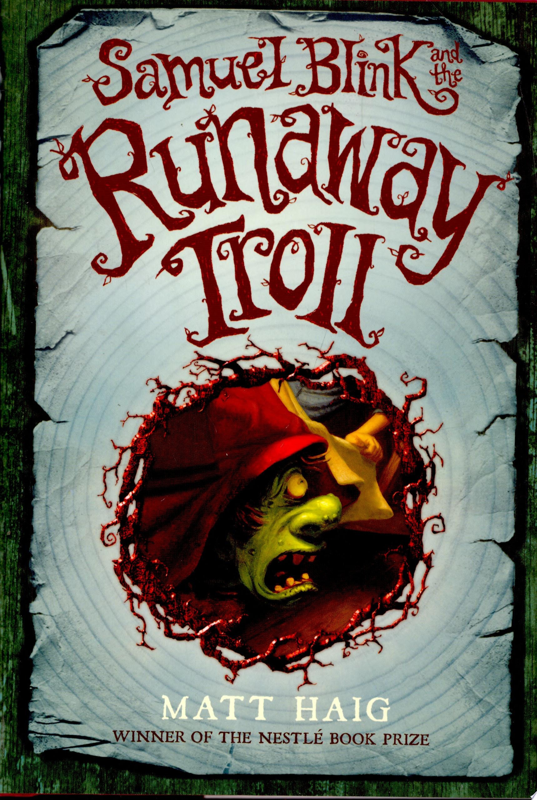 Samuel Blink and the Runaway Troll