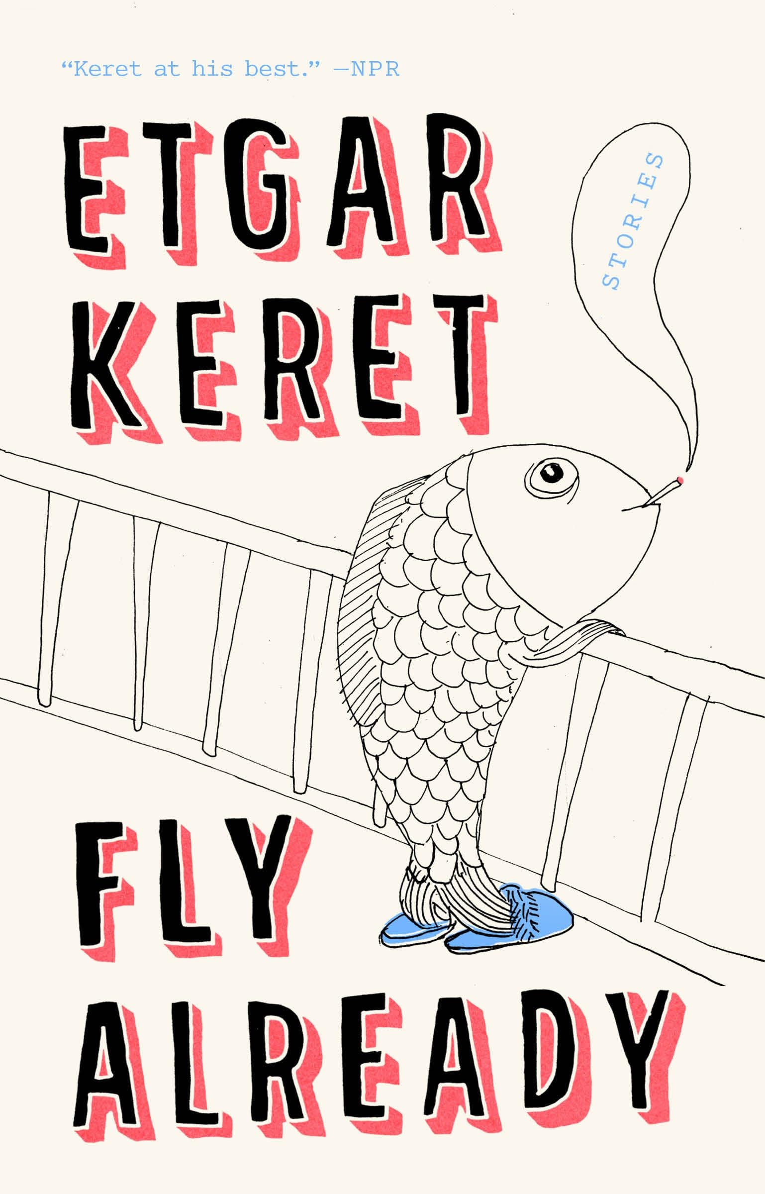 Fly Already Stories