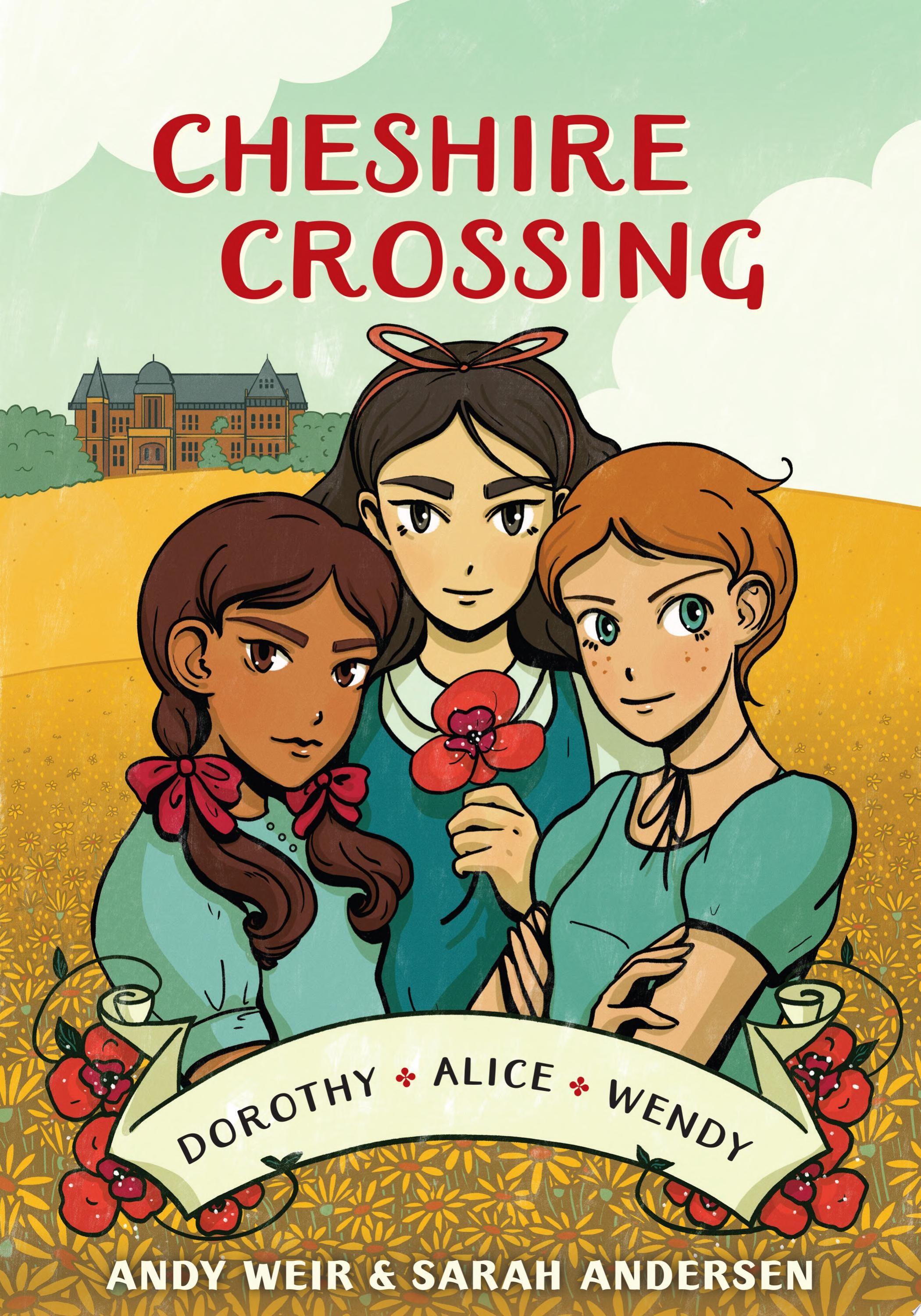 Cheshire Crossing [A Graphic Novel]