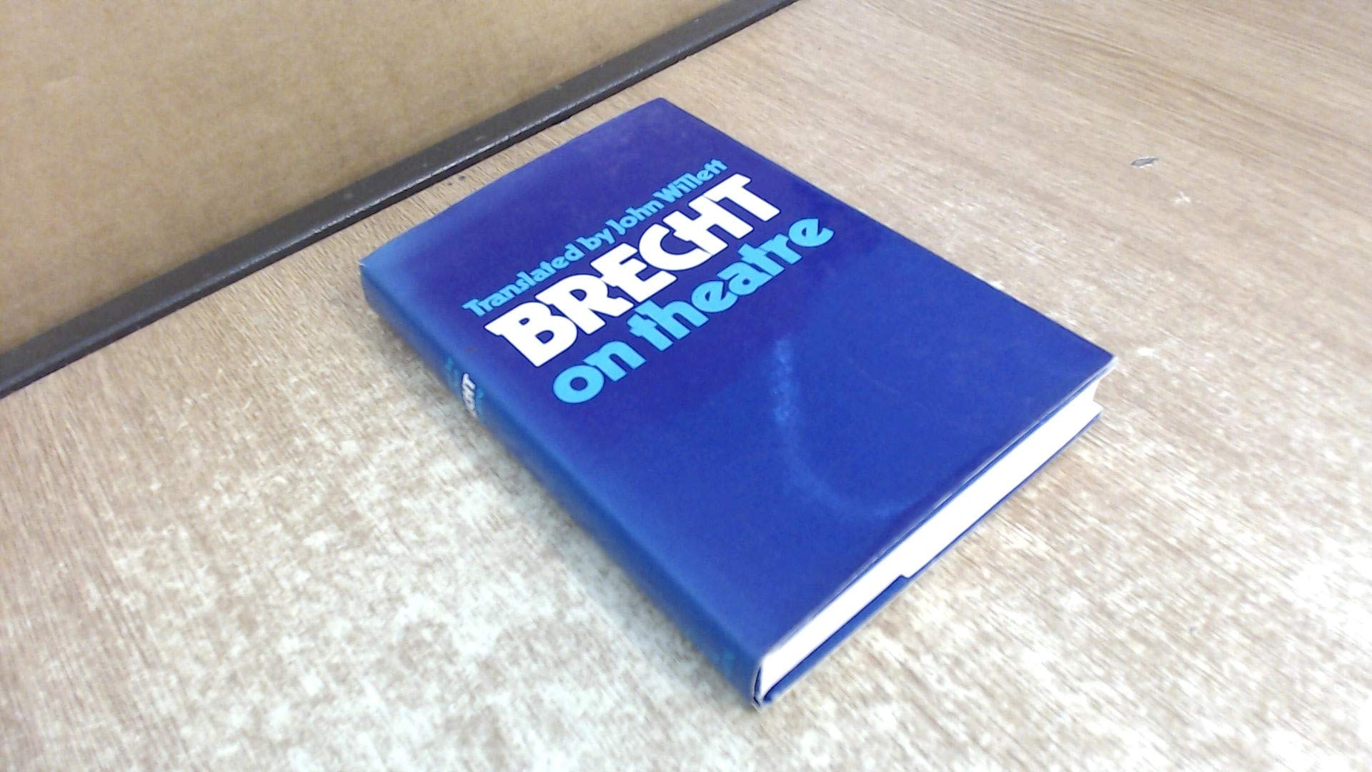 Brecht on theatre: The development of an aesthetic