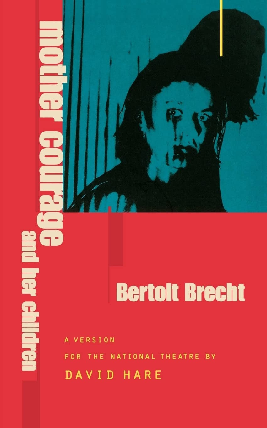 [ MOTHER COURAGE AND HER CHILDREN BY BRECHT, BERTOLT](AUTHOR)PAPERBACK