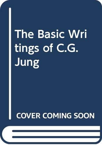 The Basic Writings of C.G. Jung