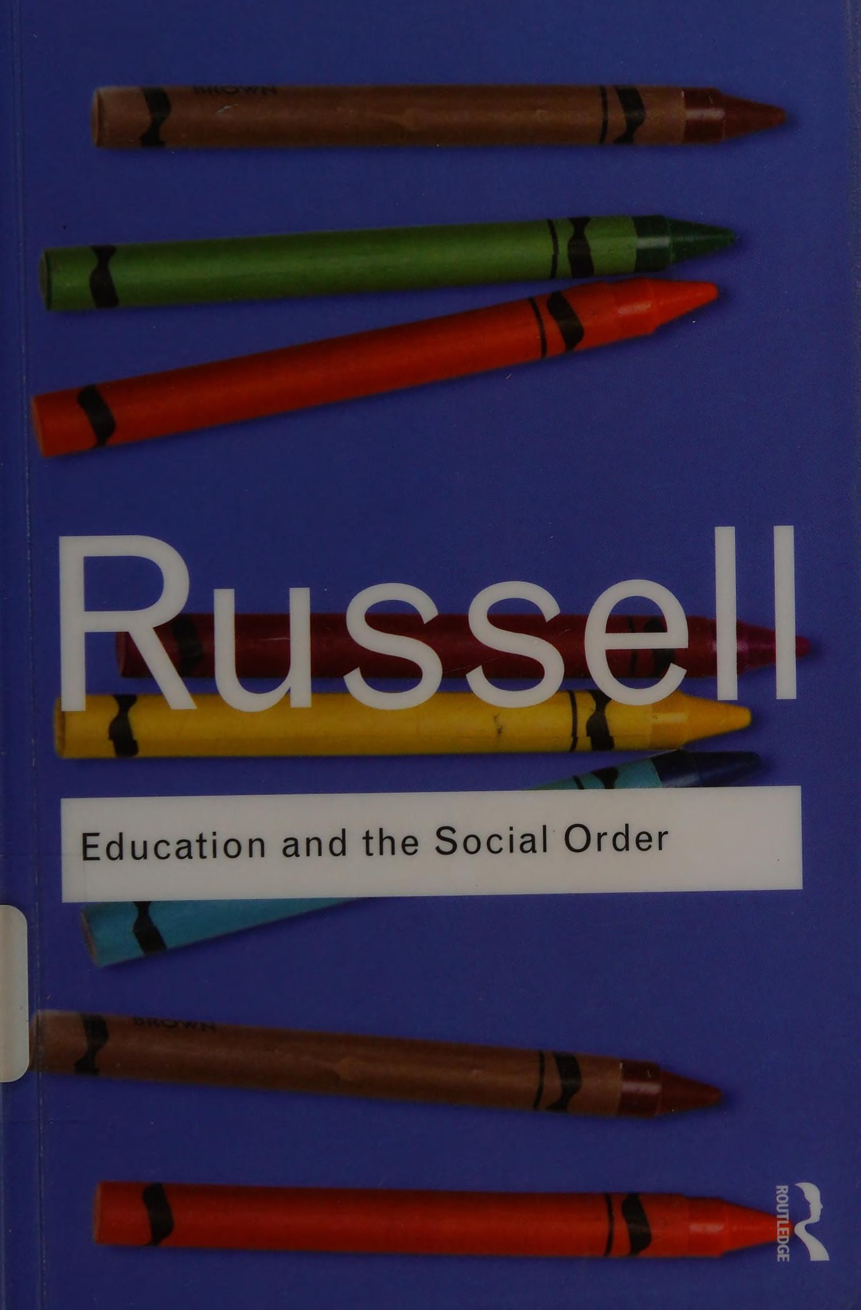 Education and the Social Order