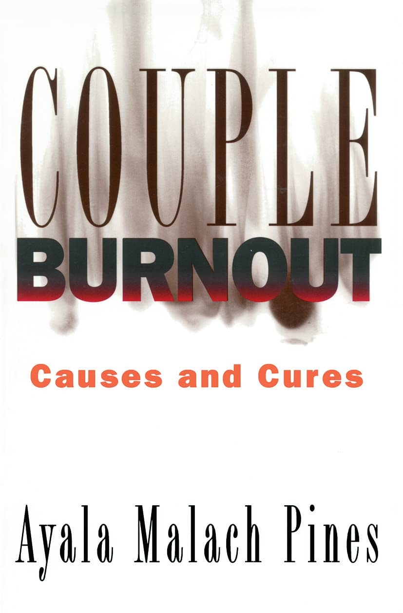 Couple Burnout Causes and Cures