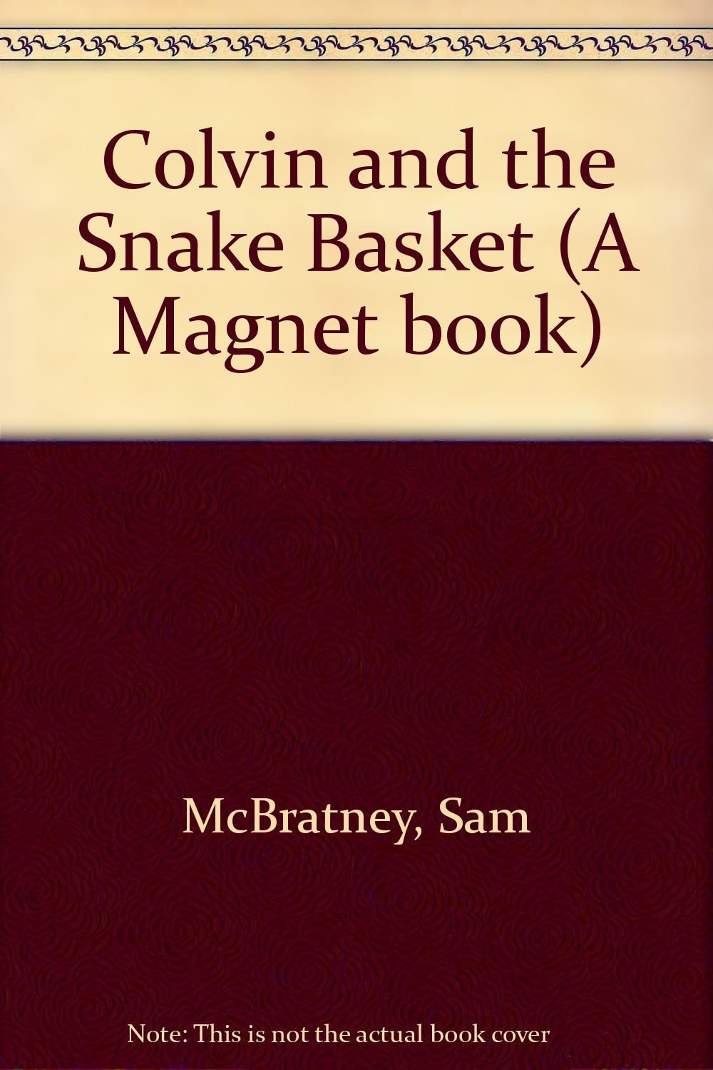 Colvin and the Snake Basket