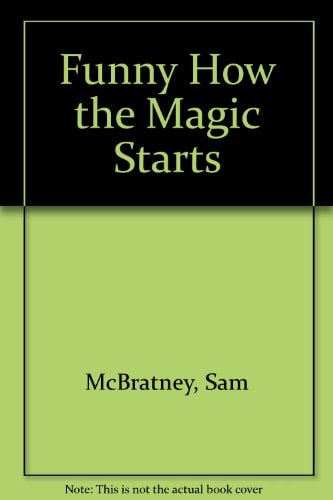 Funny, how the Magic Starts