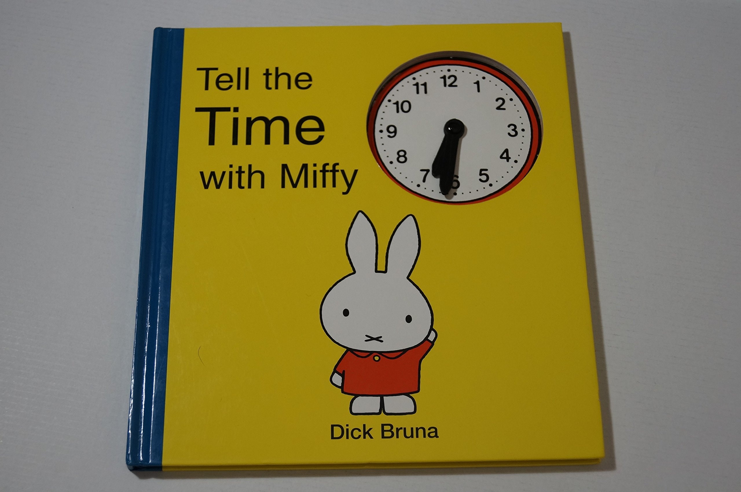 Tell the Time with Miffy