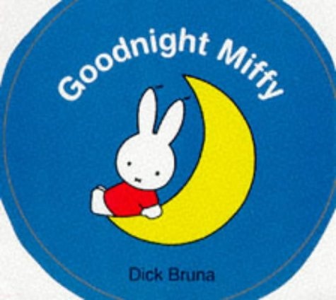 Goodnight Miffy
